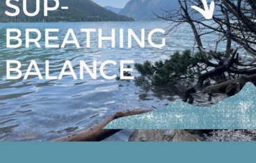 SUP-Breathing Balance SUP-Breathing Balance